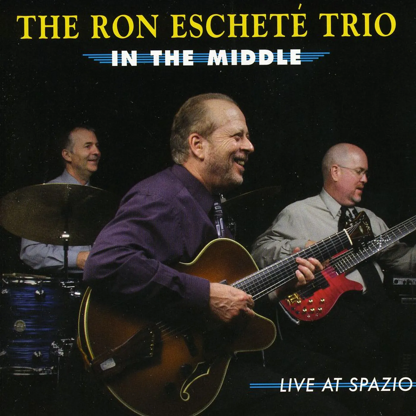 Ron Eschete IN THE MIDDLE CD