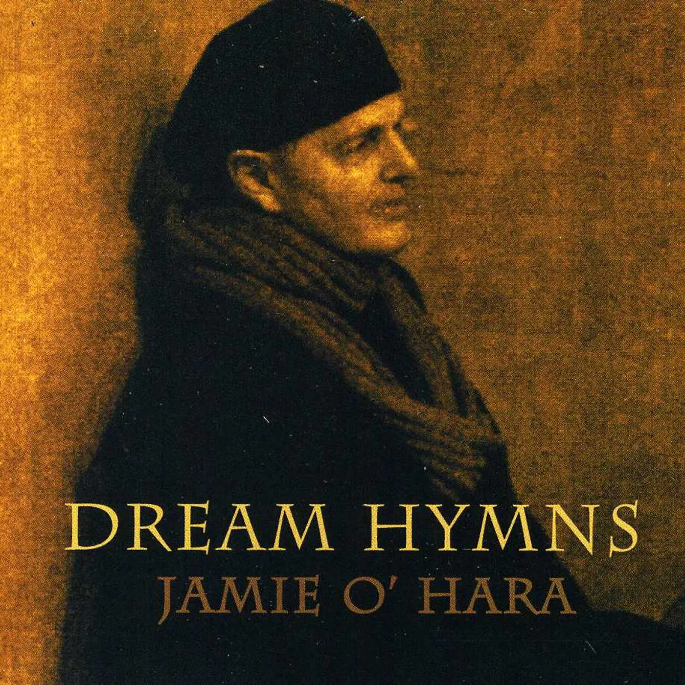 Jamie O'Hara DREAM HYMNS CD