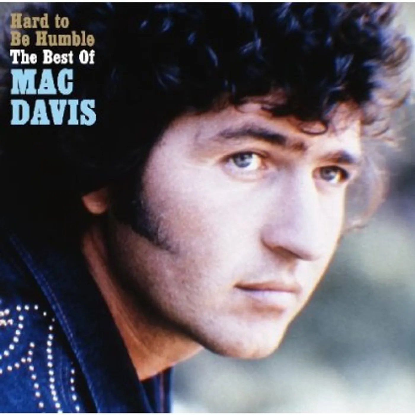 HARD TO BE HUMBLE: THE BEST OF MAC DAVIS CD