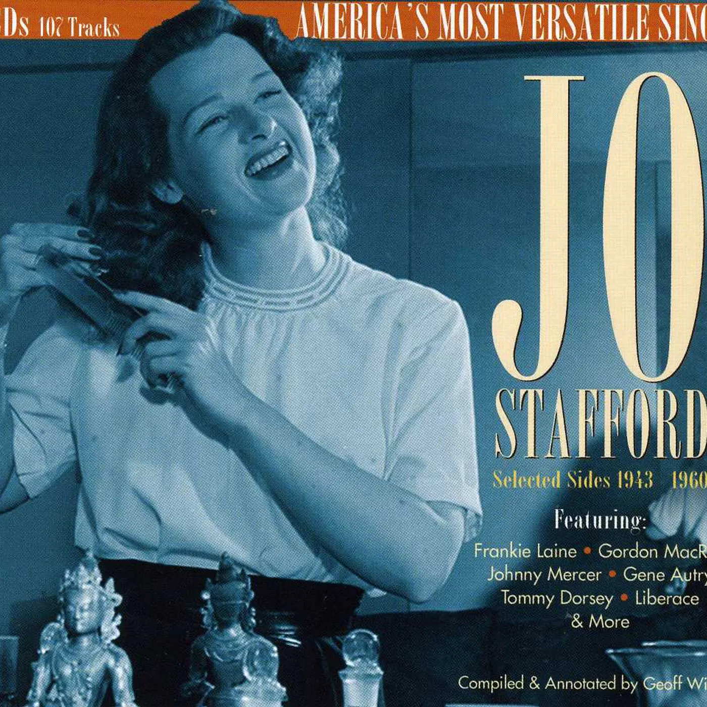 Jo Stafford SELECTED SIDES 1943 TO 1960: AMERICA'S MOST CD