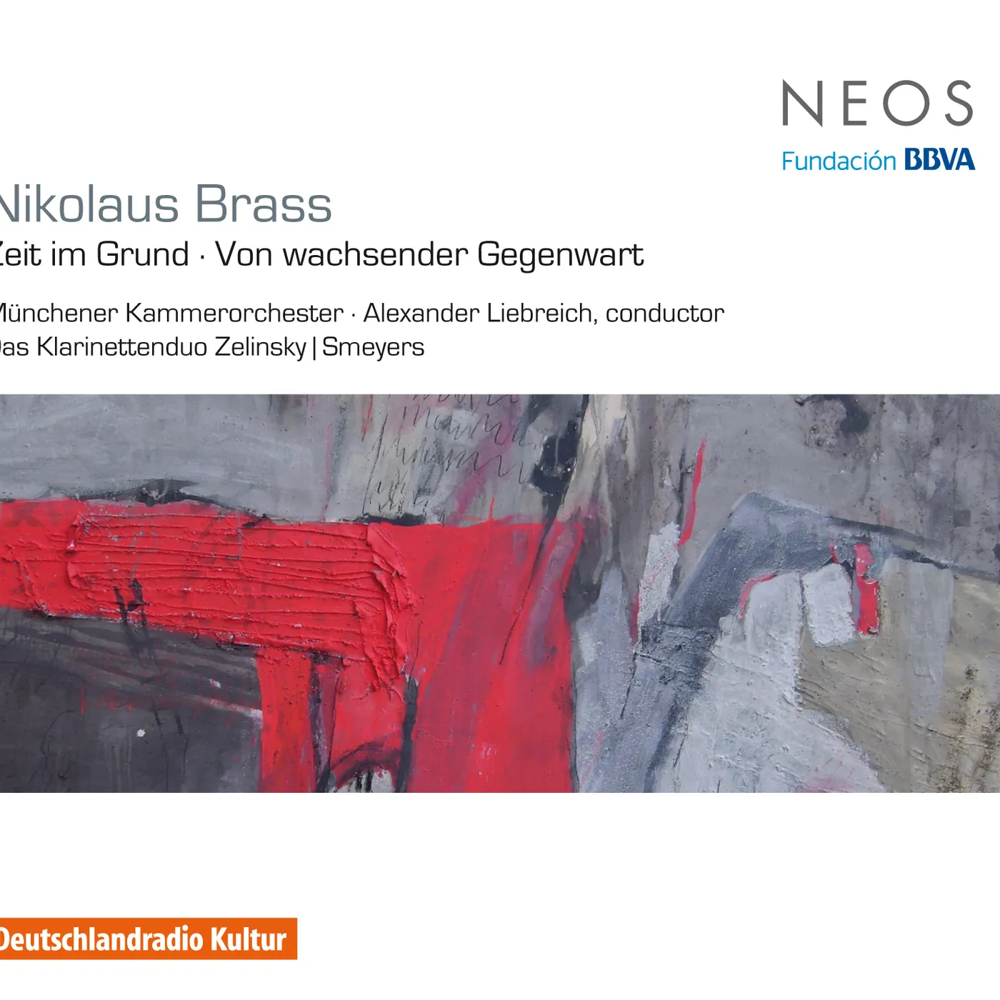 Nikolaus Brass ZEIT IM GRUND / VON WACHSENDER GEGENWART CD