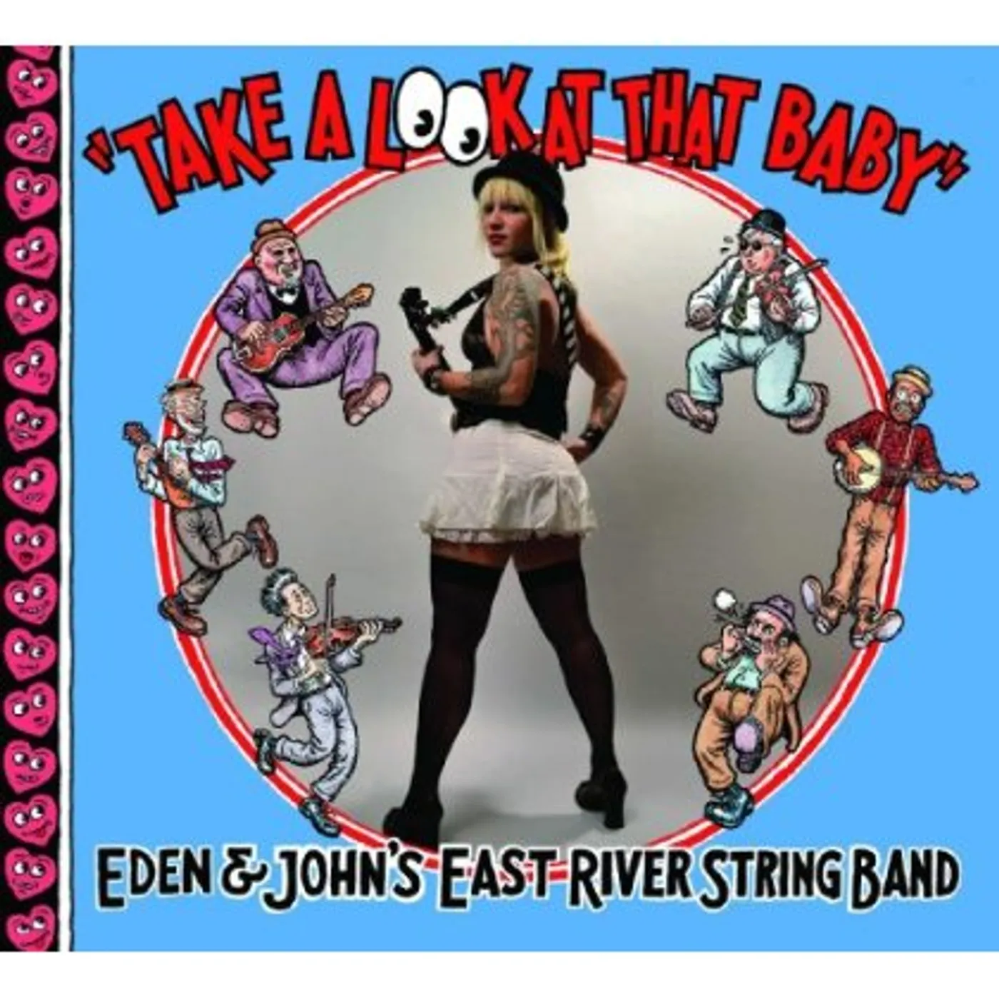 The East River String Band TAKE A LOOK AT THAT BABY CD