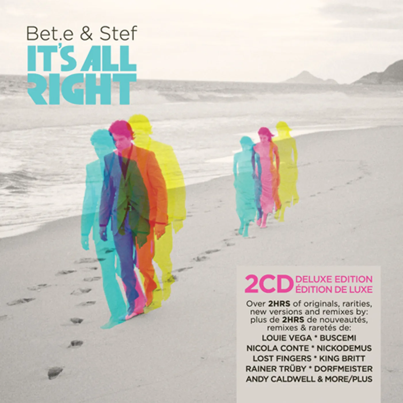 Bet.e and Stef IT'S ALL RIGHT CD