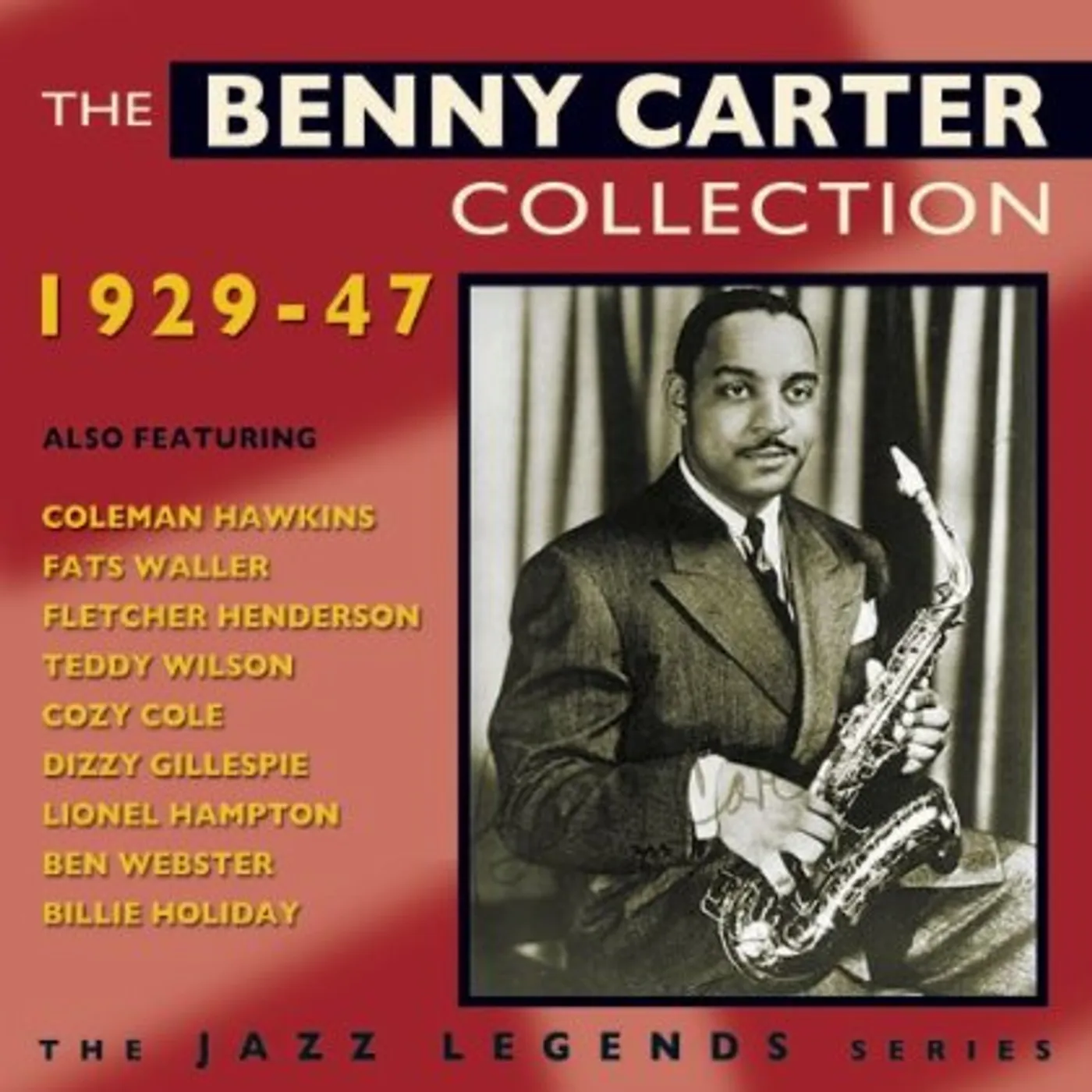 BENNY CARTER COLLECTION 1929-47 CD