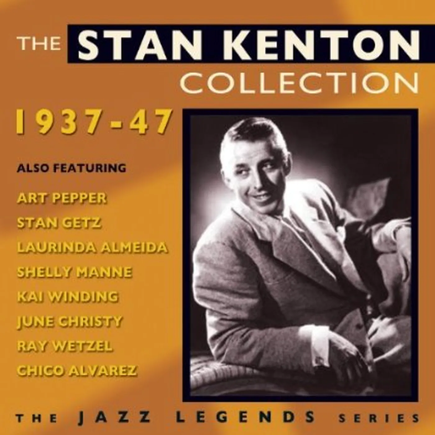 STAN KENTON COLLECTION 1937-47 CD