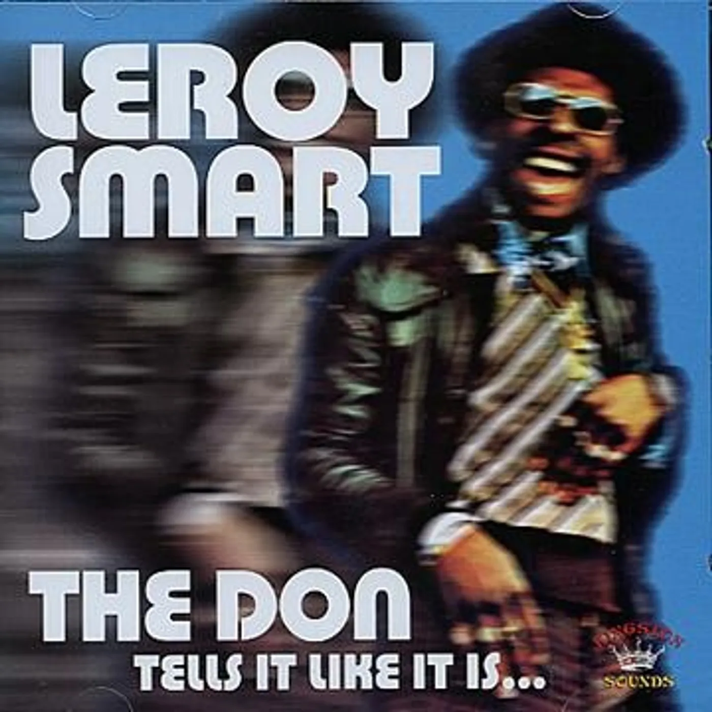 Leroy Smart DON TELLS IT LIKE IT IS Vinyl Record