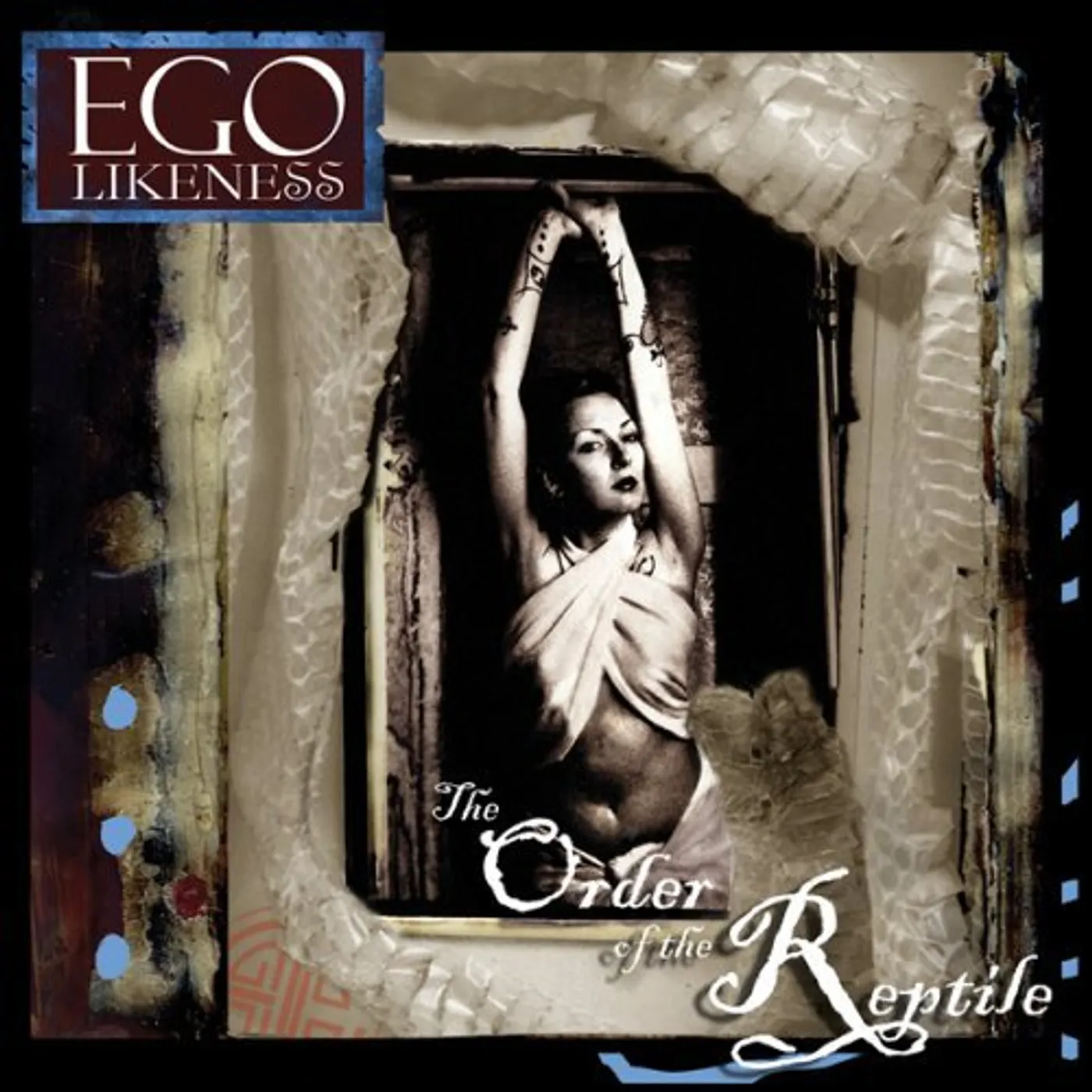 Ego Likeness ORDER OF THE REPTILE CD