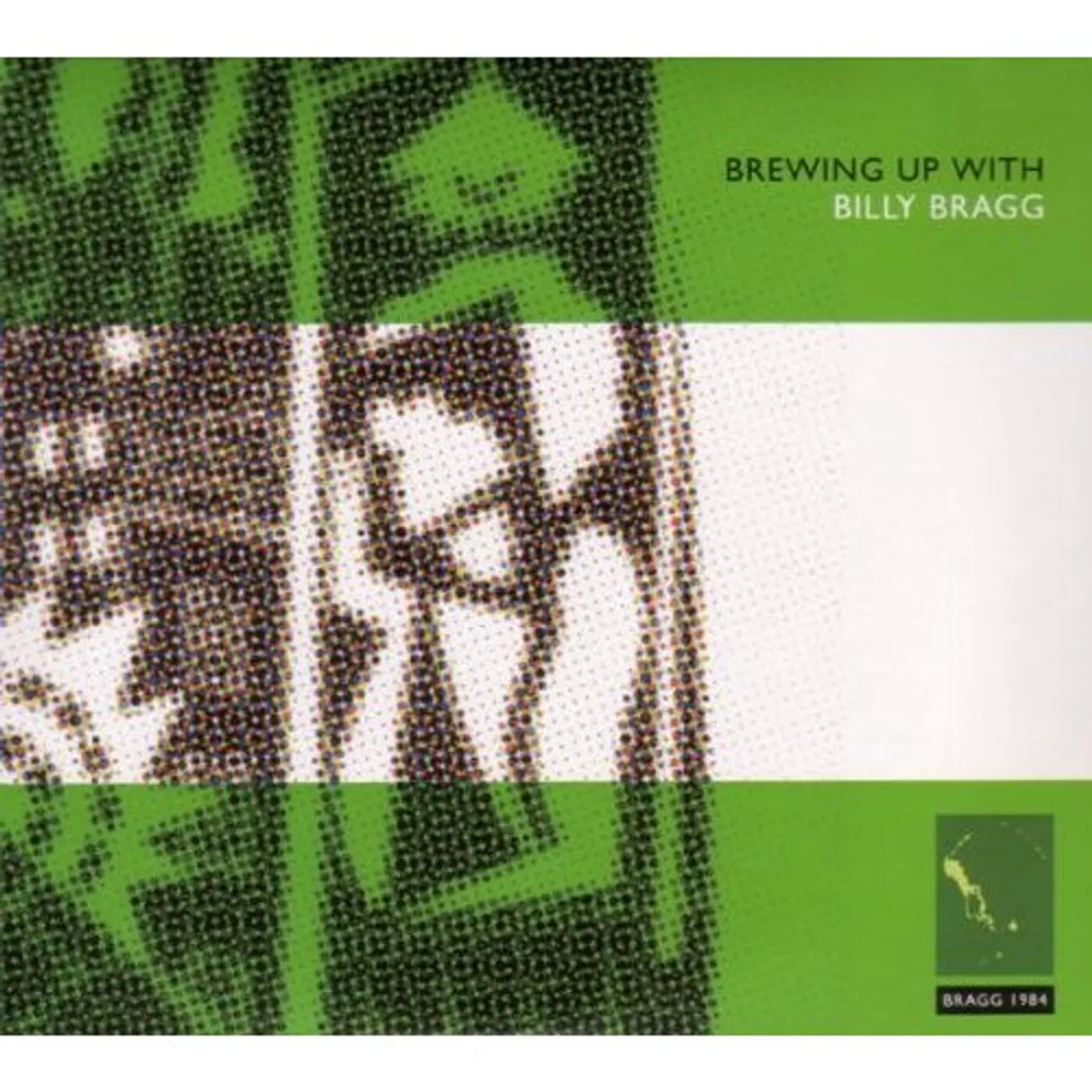 Billy Bragg BREWING UP CD
