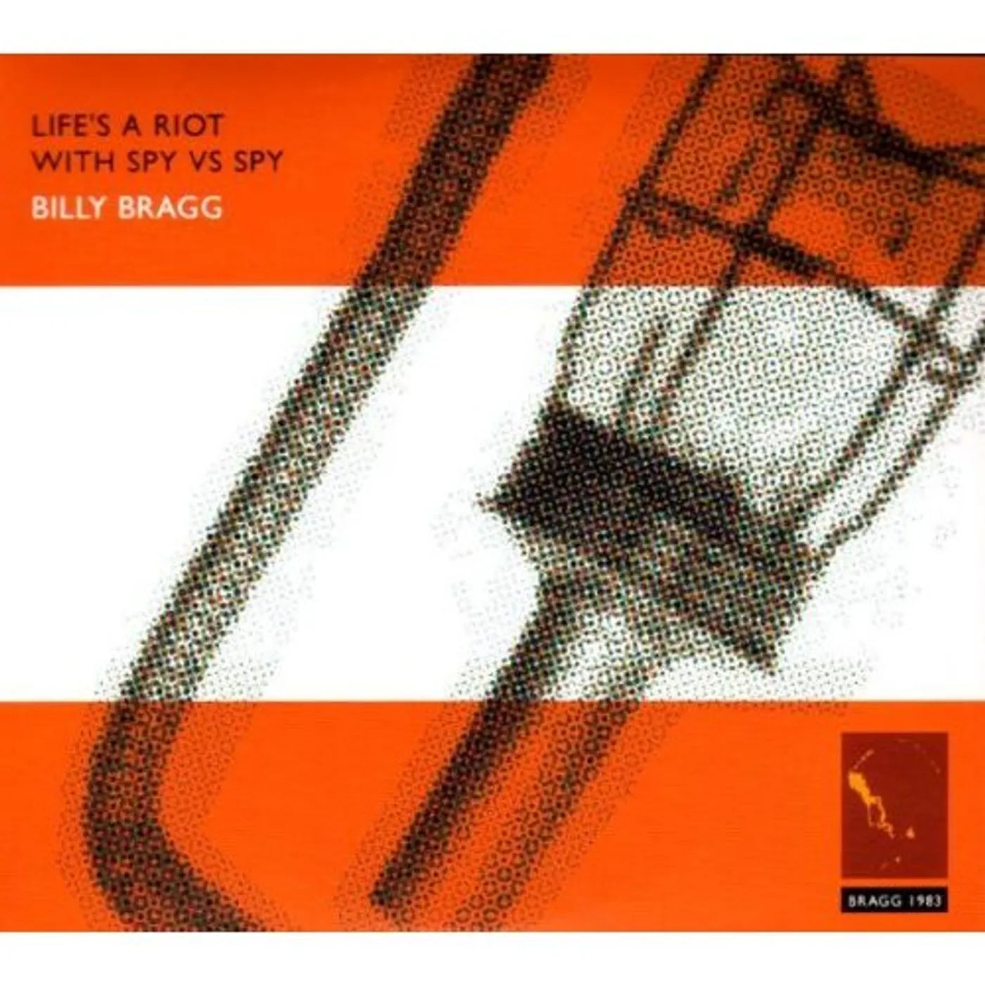 Billy Bragg LIFE'S A RIOT WITH SPY VS SPY CD