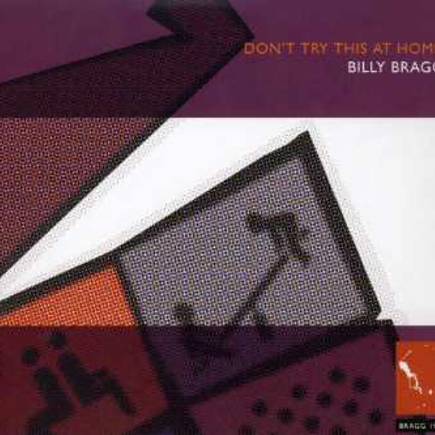 Billy Bragg DON'T TRY THIS AT HOME CD