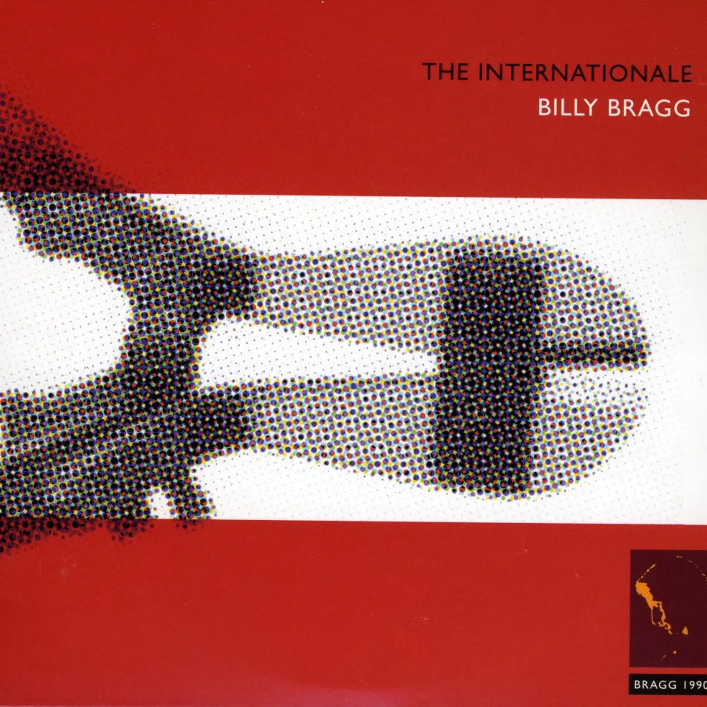 Billy Bragg INTERNATIONALE / LIVE & DUBIOUS CD