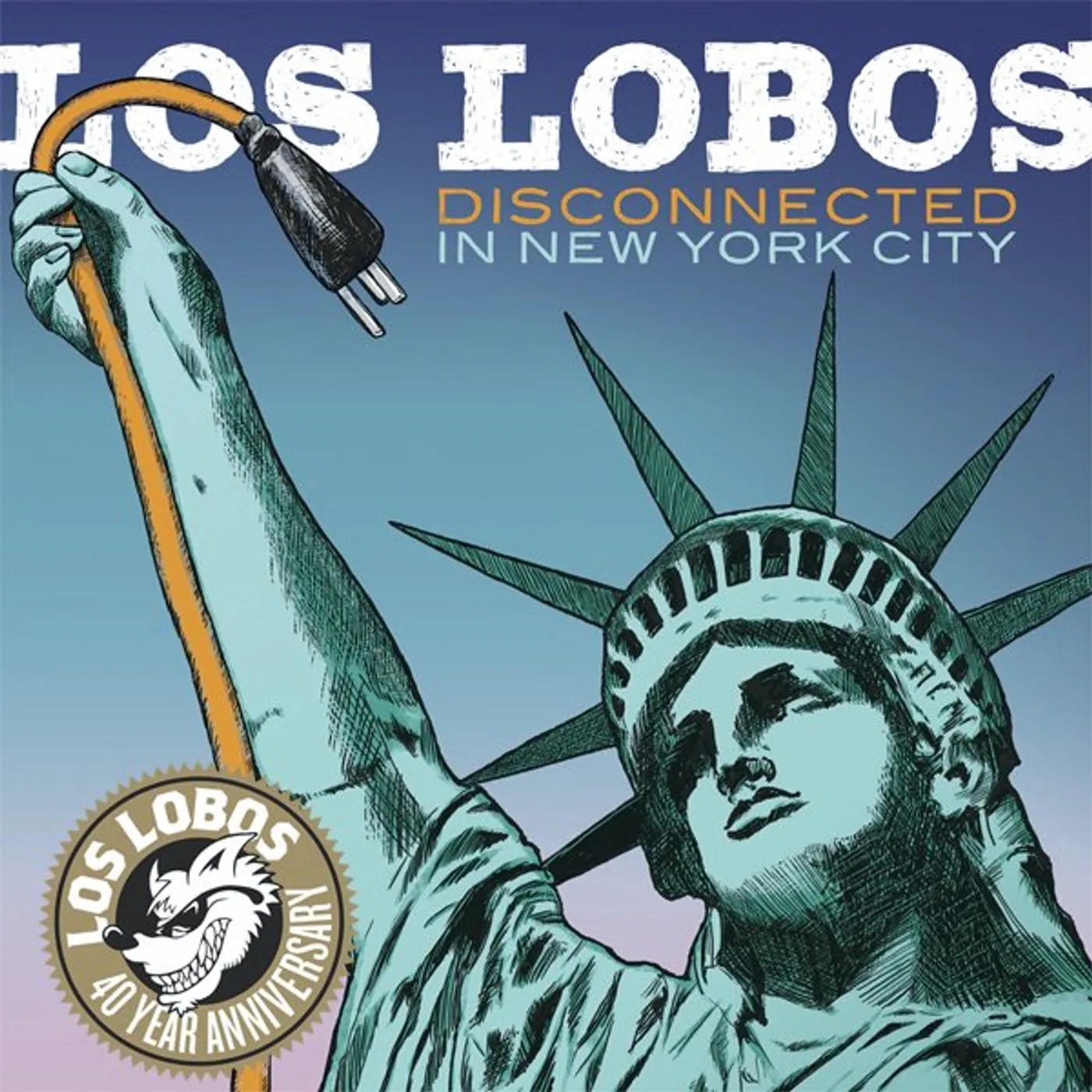 Los Lobos DISCONNECTED IN NEW YORK CITY CD