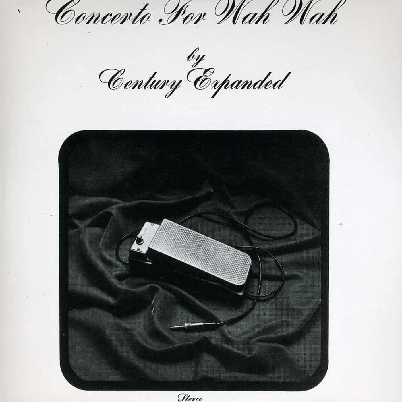 Century Expanded CONCERTO IN WAH WAH CD