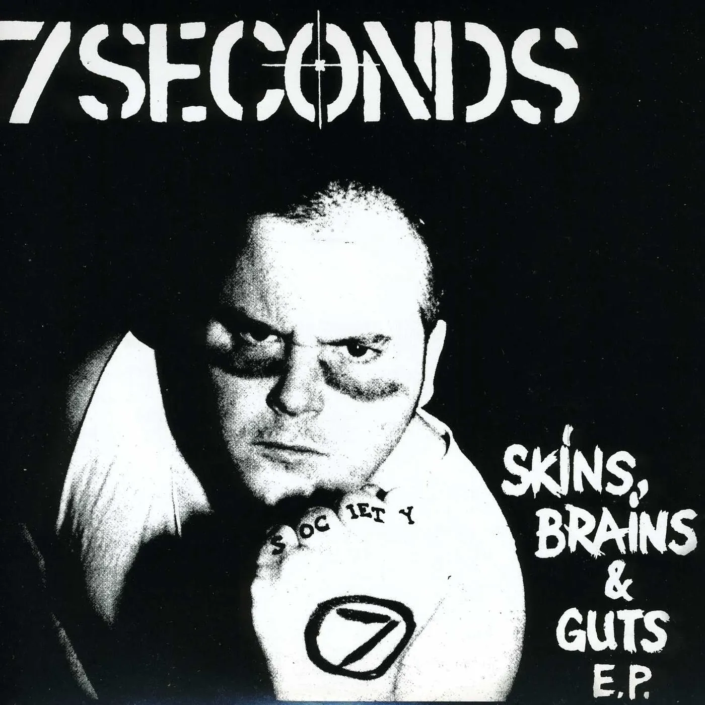 7 Seconds SKINS BRAINS & GUTS Vinyl Record