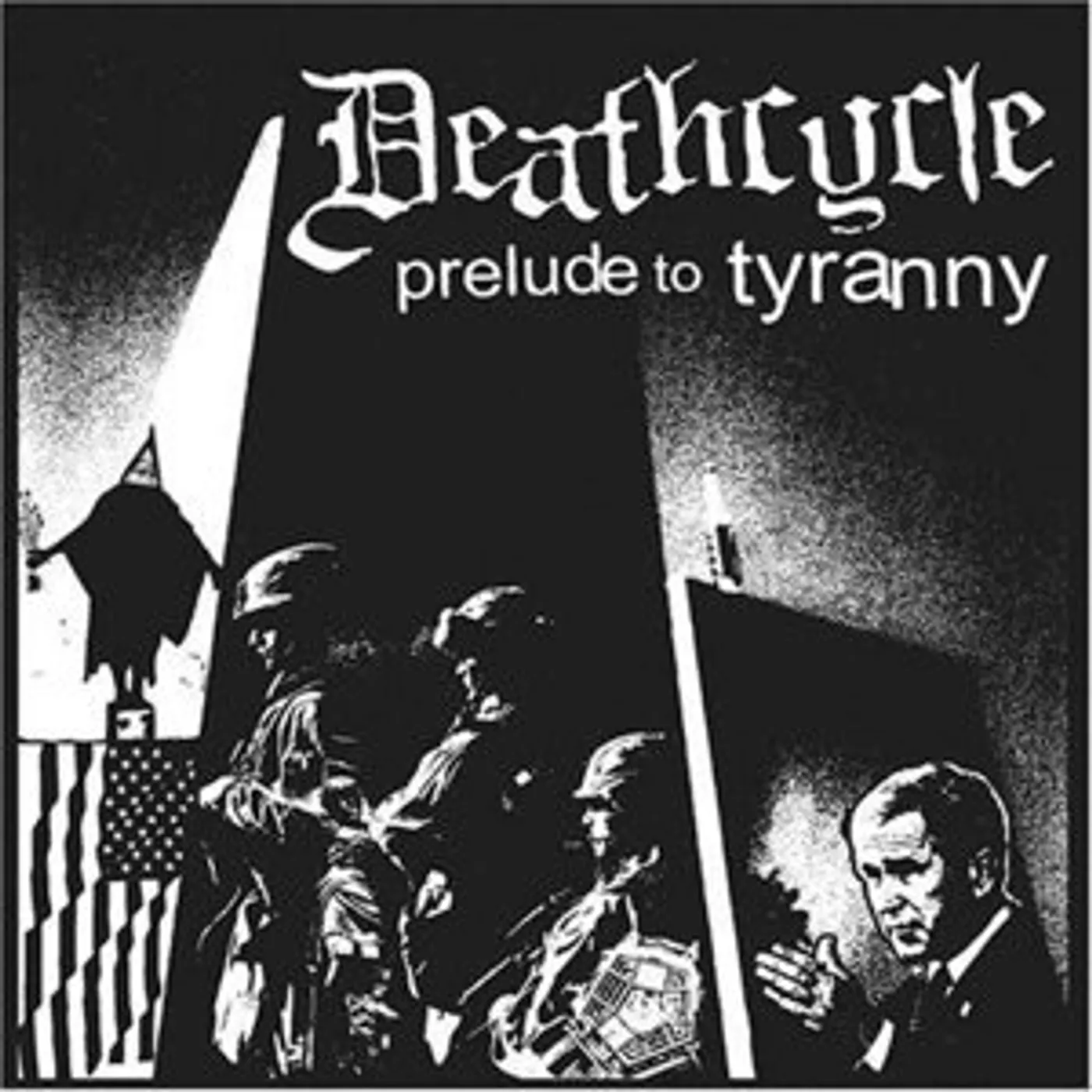 Deathcycle Prelude To Tyranny Vinyl Record