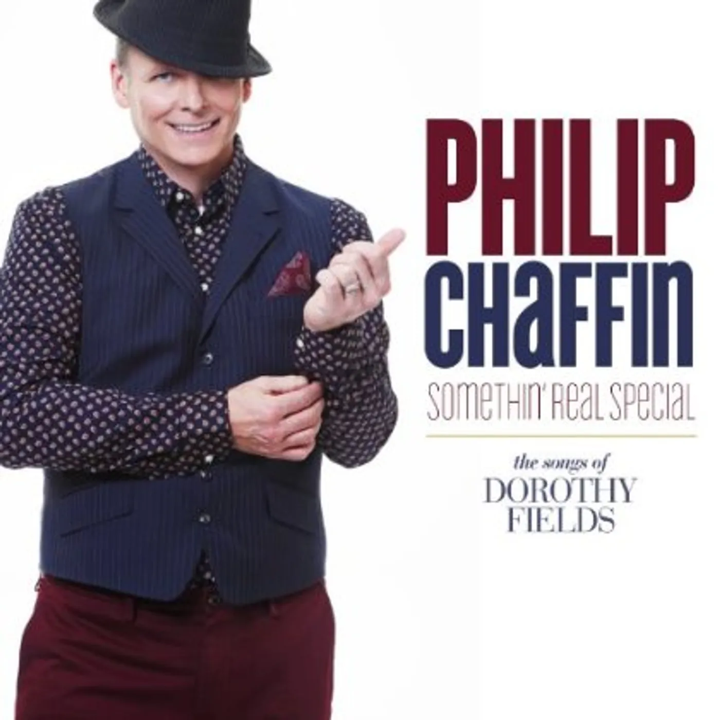 Philip Chaffin SOMETHIN REAL SPECIAL CD