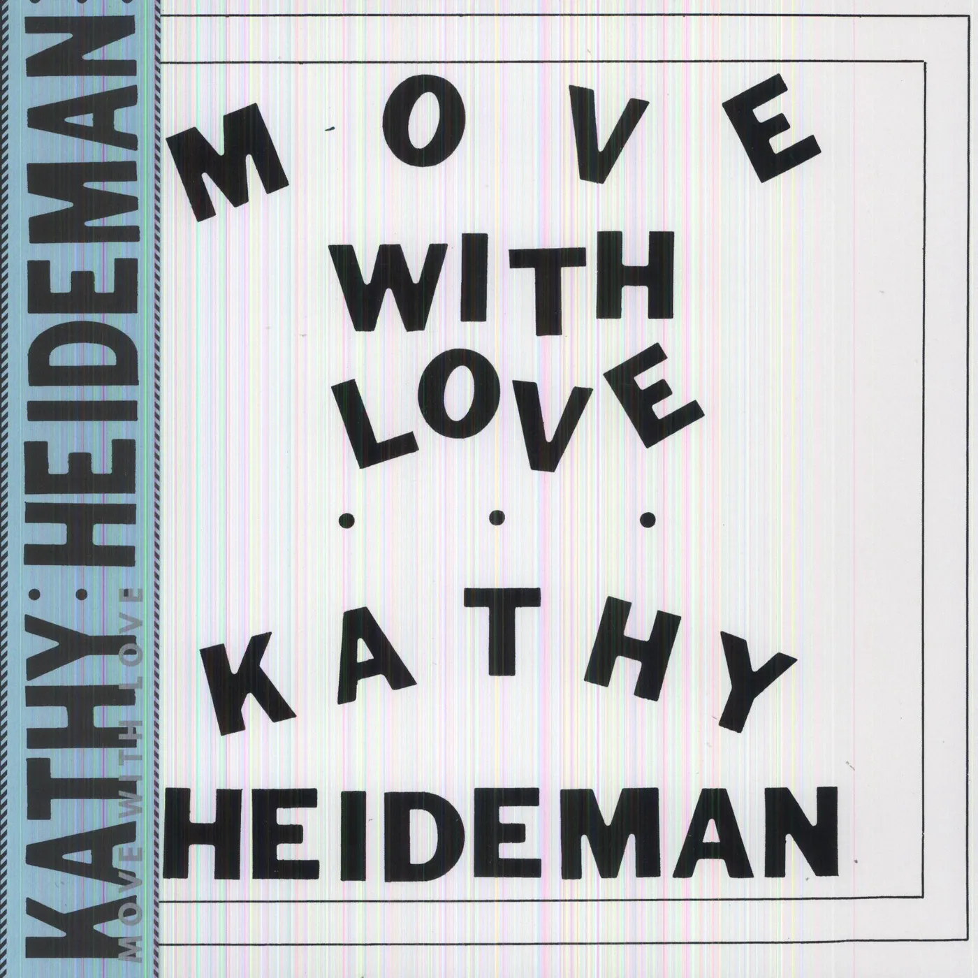 Kathy Heideman Move With Love Vinyl Record