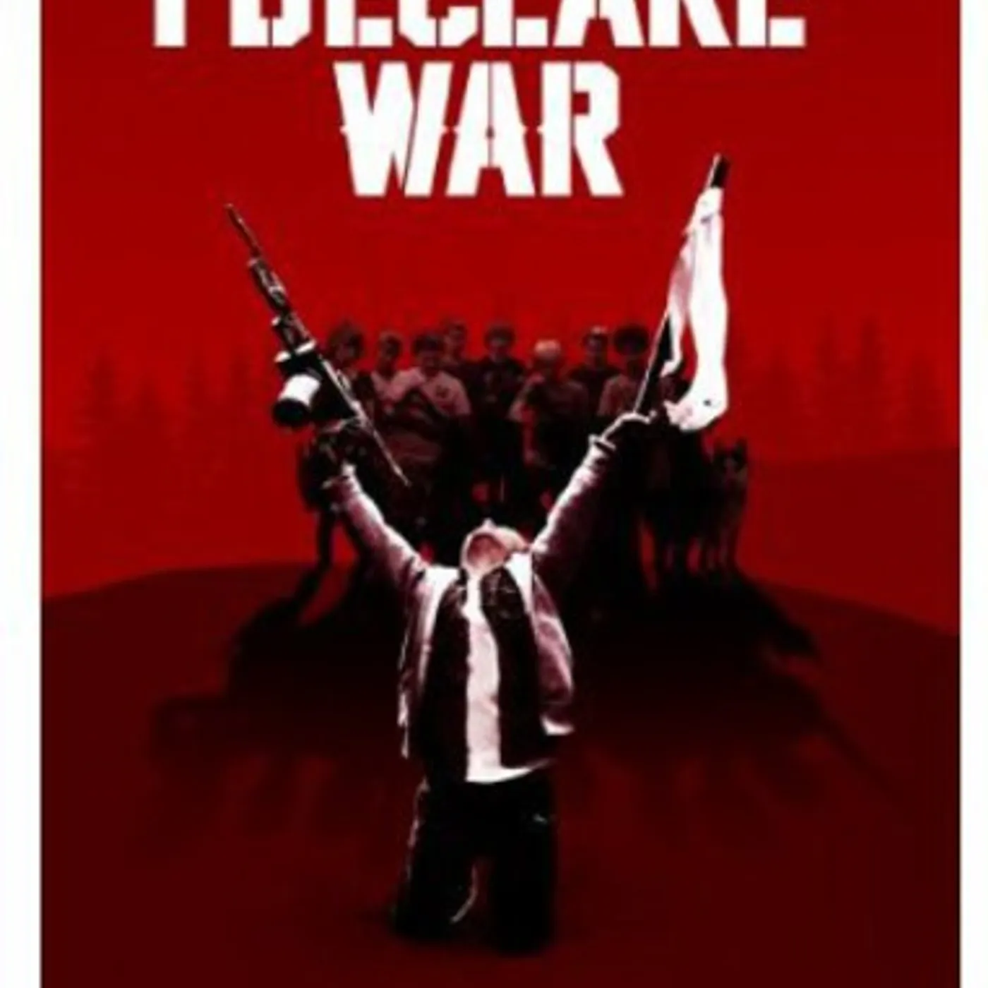I DECLARE WAR DVD