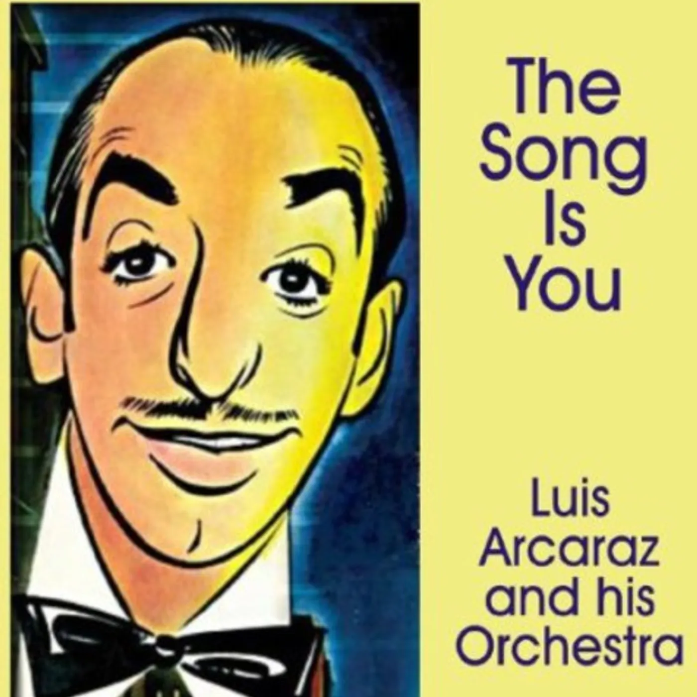 Luis Arcaraz SONG IS YOU CD