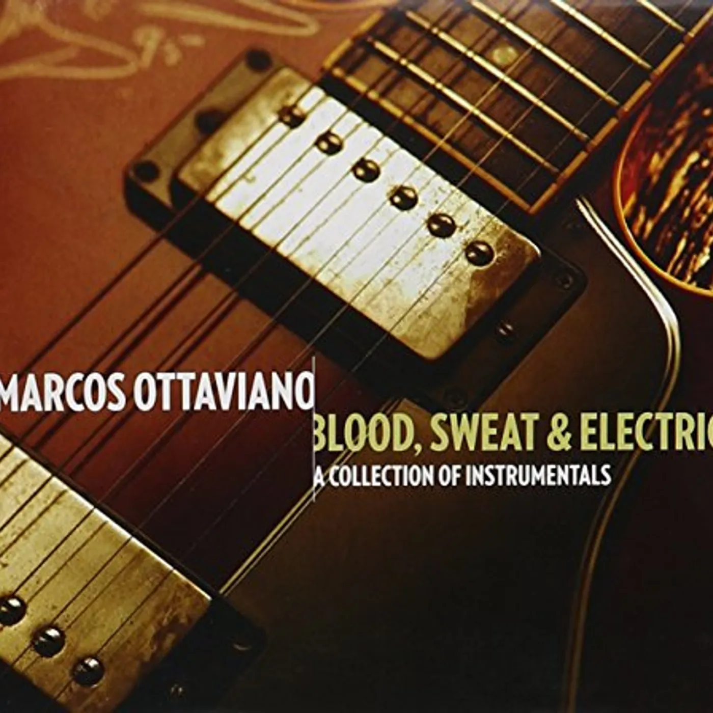 Marcos Ottaviano BLOOD SWEAT & ELECTRIC CD