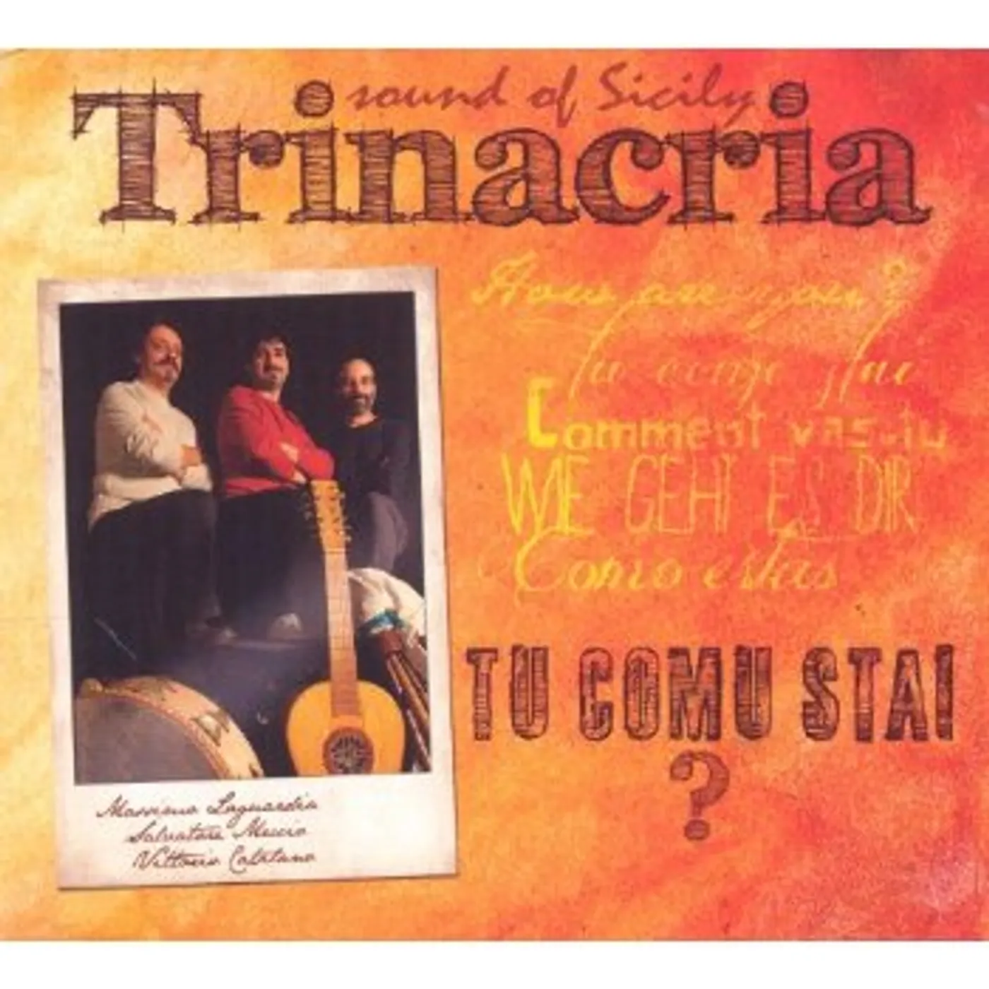 Trinacria TU COMU STAI SOUND OF SICILY CD