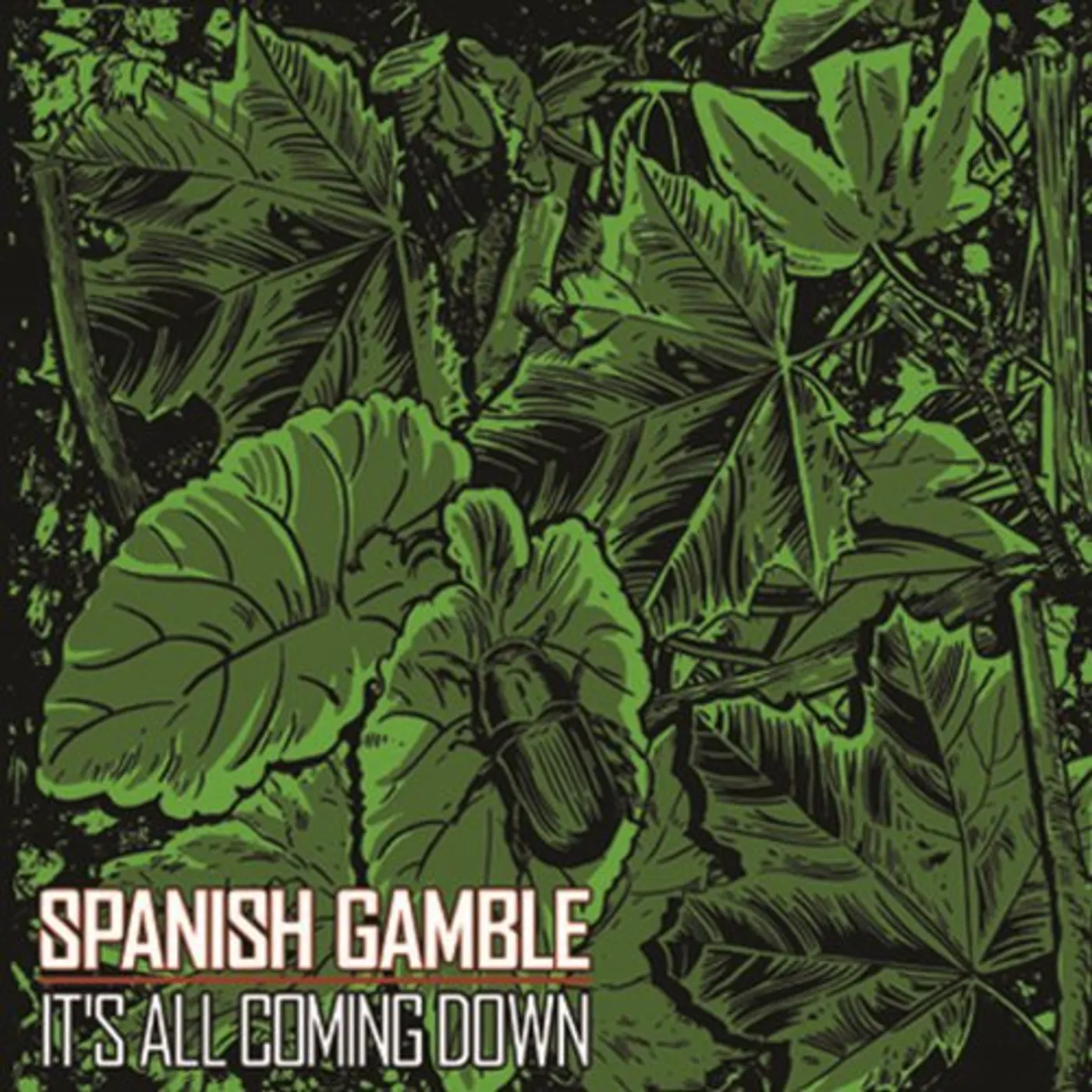Spanish Gamble ITS ALL COMING DOWN Vinyl Record