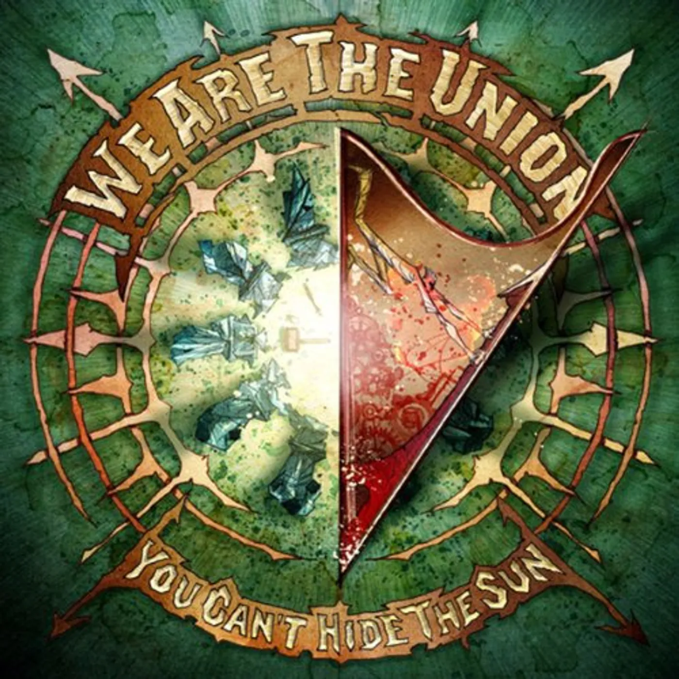 We Are The Union You Can't Hide The Sun Vinyl Record