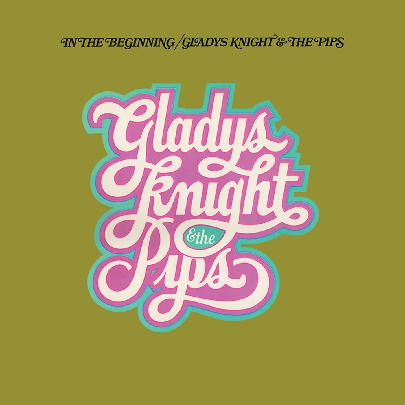 Gladys Knight & The Pips IN THE BEGINNING CD