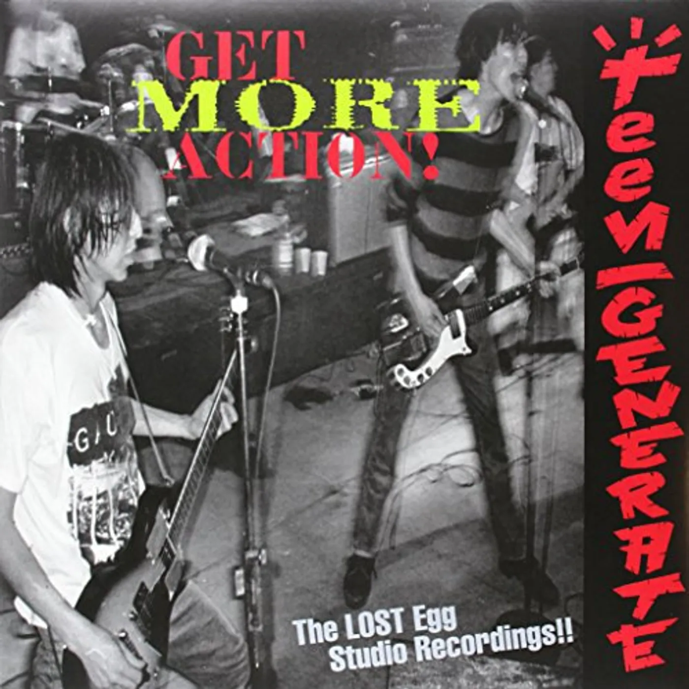 Teengenerate GET MORE ACTION Vinyl Record