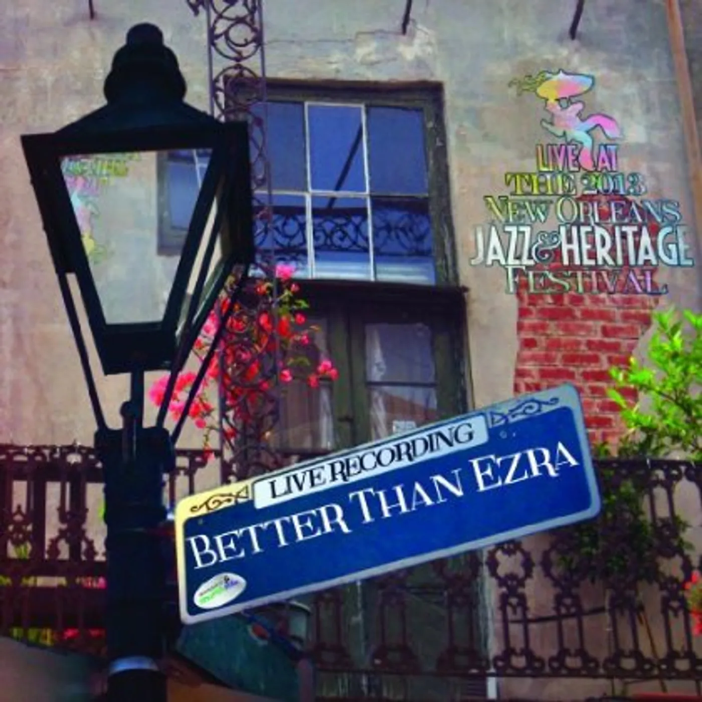 Better Than Ezra LIVE AT JAZZFEST 2013 CD
