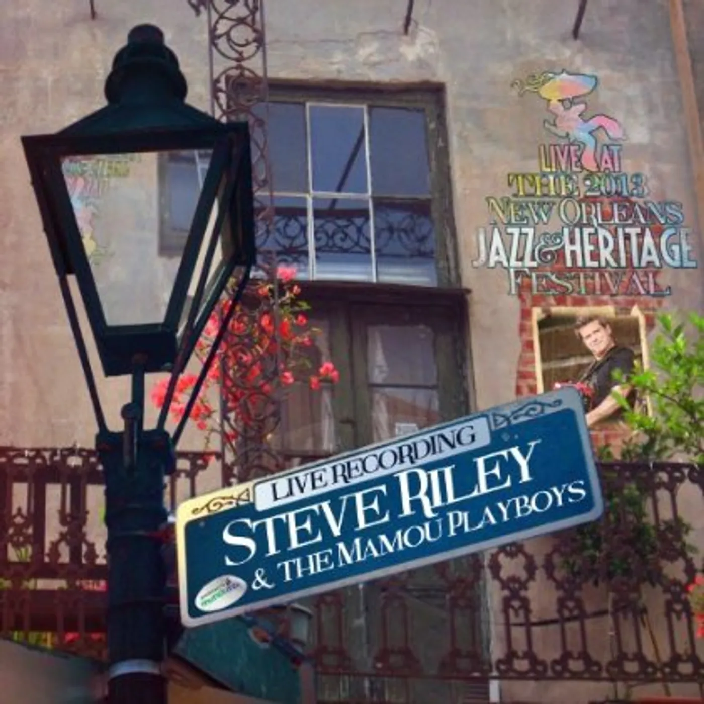 Steve Riley LIVE AT JAZZFEST 2013 CD