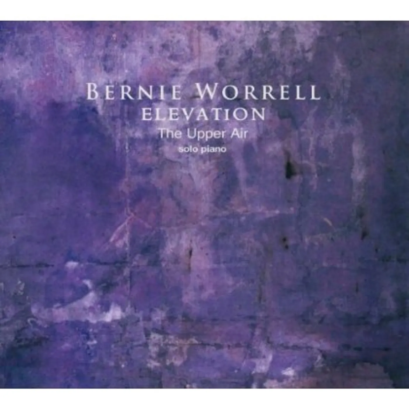 Bernie Worrell ELEVATION: UPPER AIR - SOLO PIANO CD