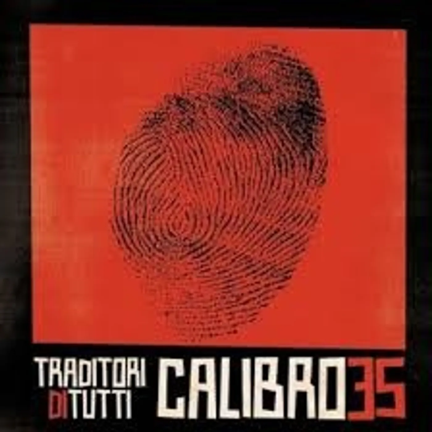 Calibro 35 Traditori Di Tutti Vinyl Record