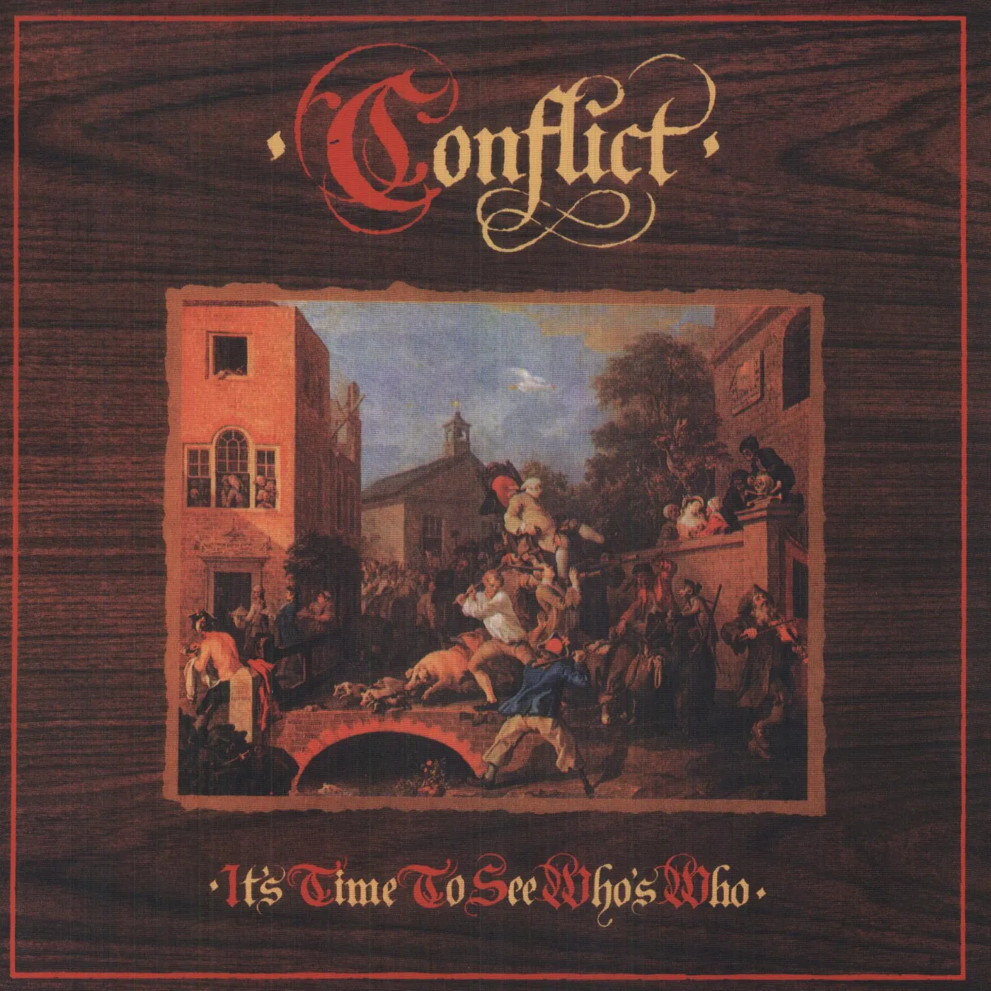 Conflict It's Time To See Who's Who Vinyl Record