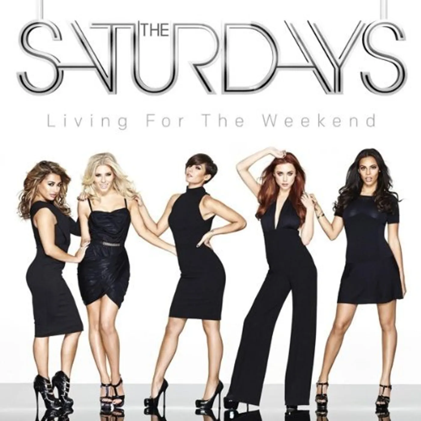 The Saturdays LIVING FOR THE WEEKEND CD