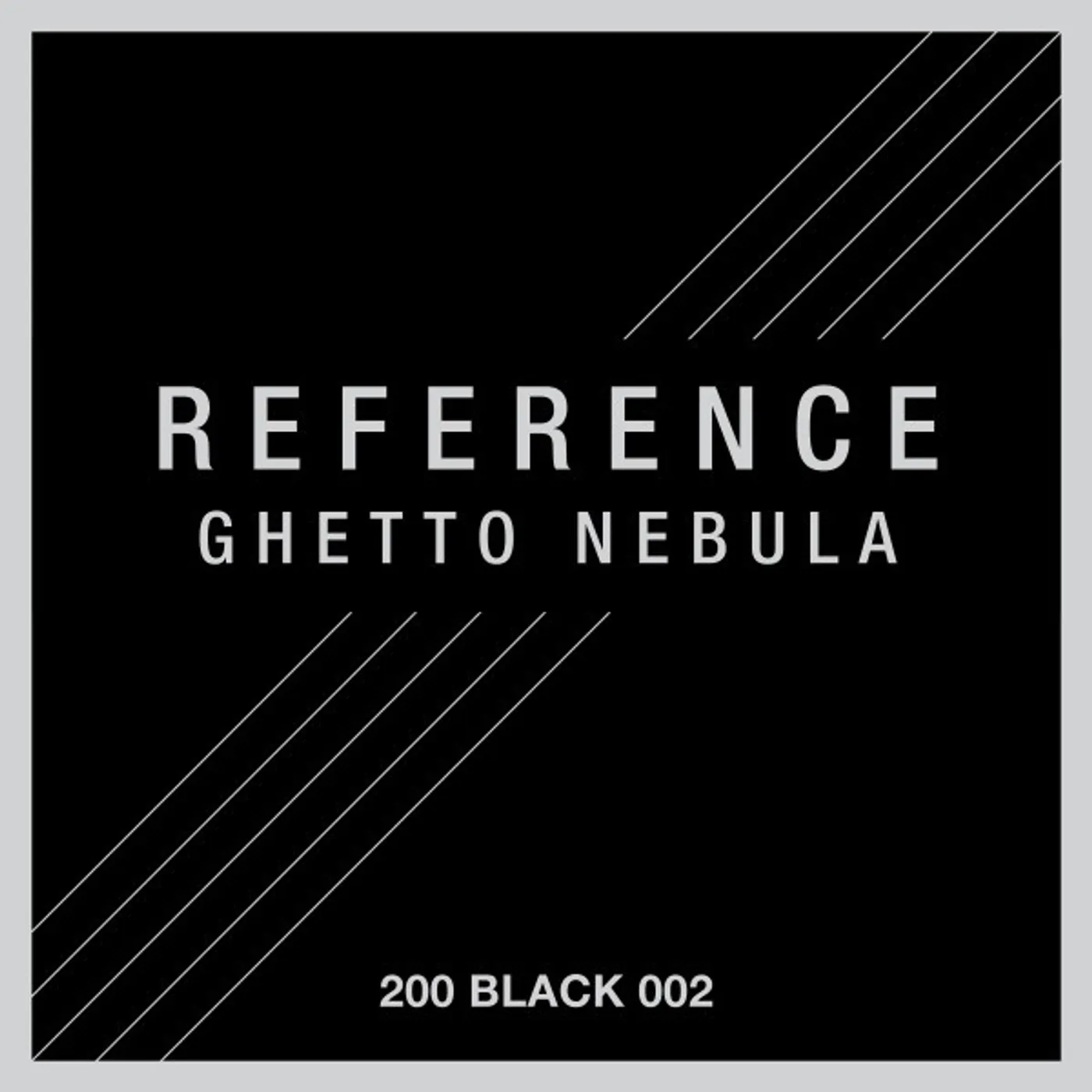 Reference Ghetto Nebula Vinyl Record