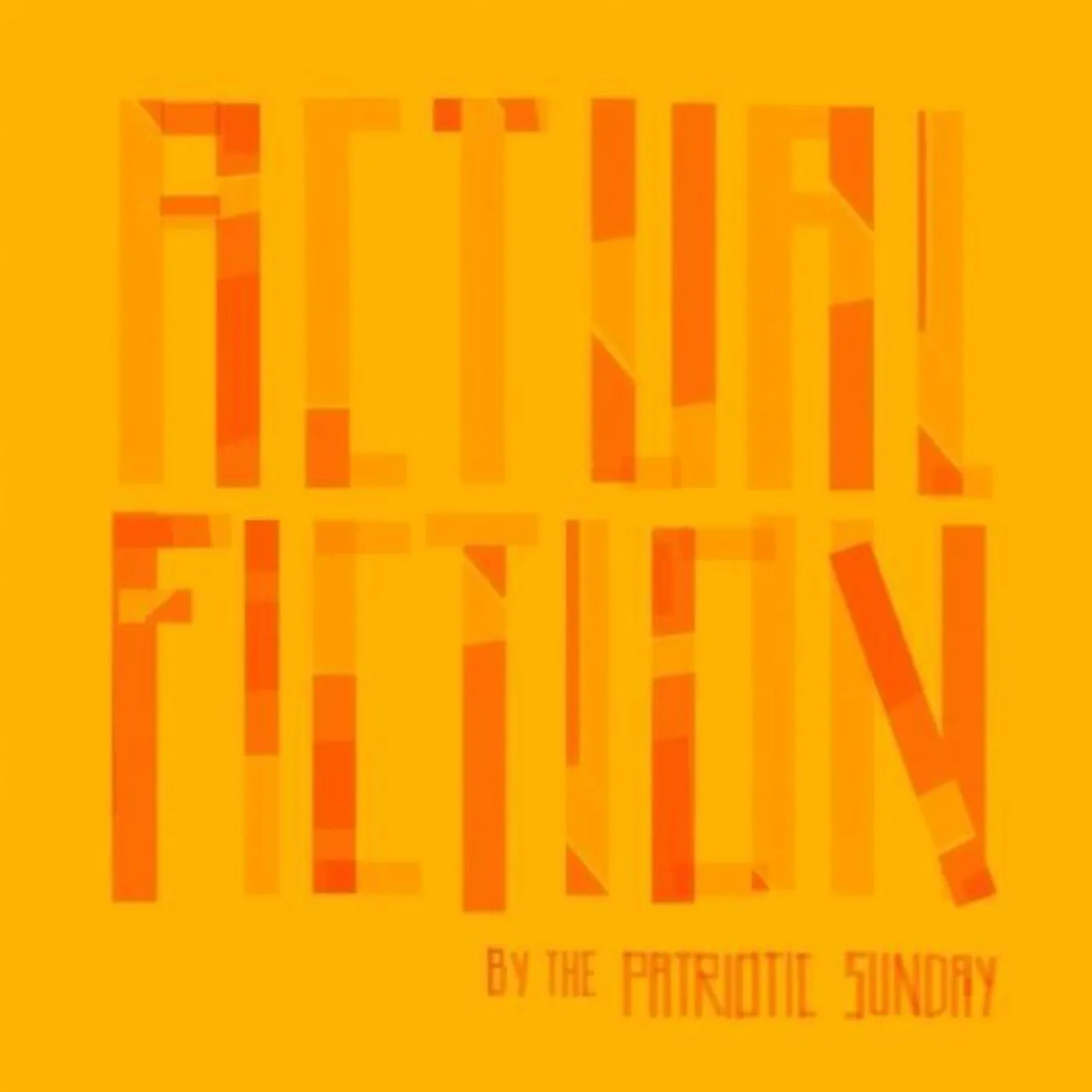 The Patriotic Sunday Actual Fiction Vinyl Record