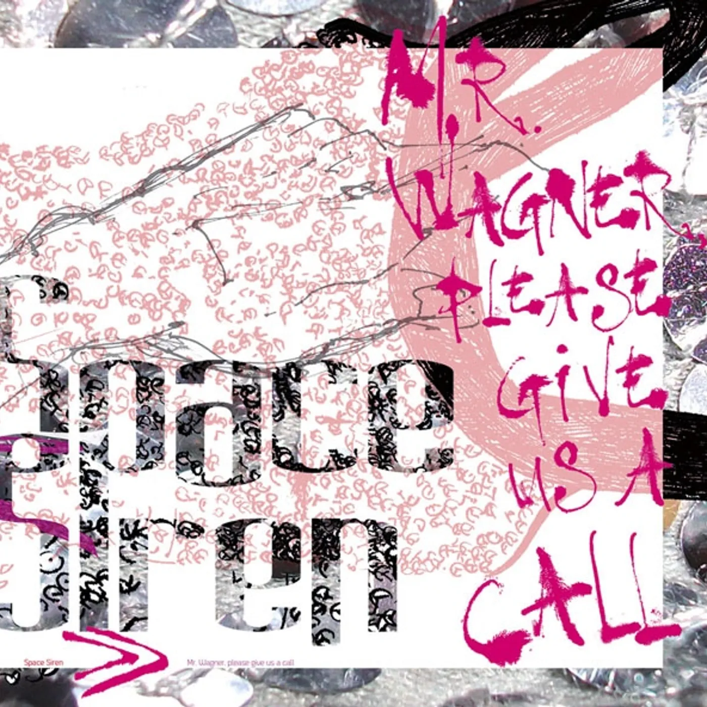 Space Siren MR. WAGNER GIVE US A CALL Vinyl Record