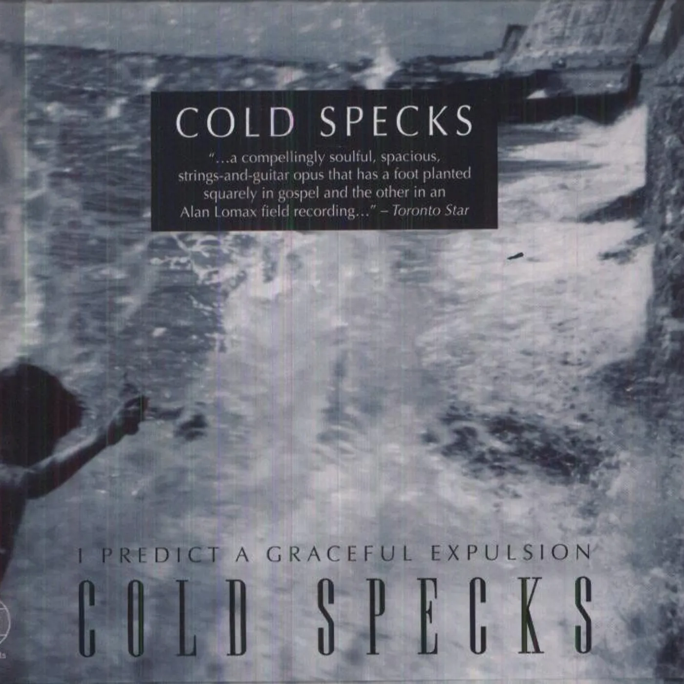 Cold Specks I PREDICT A GRACEFUL EXPULSION CD