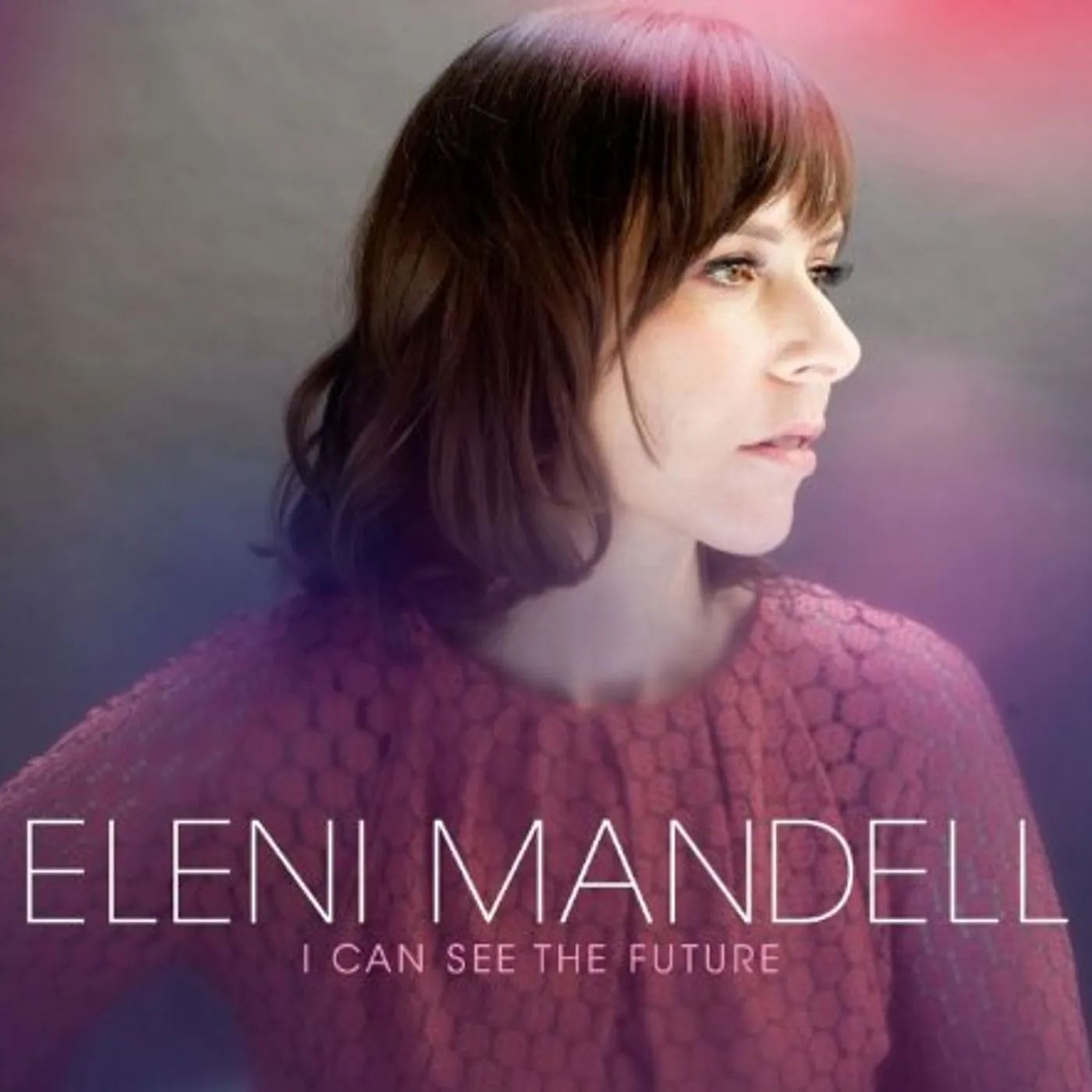 Eleni Mandell I Can See The Future Vinyl Record