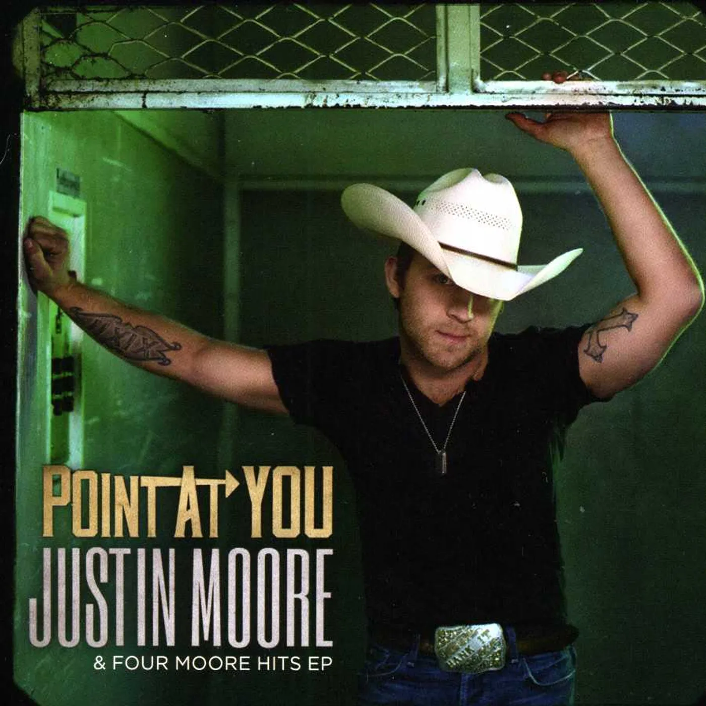 Justin Moore POINT AT YOU & FOUR MOORE HITS (CDEP) CD