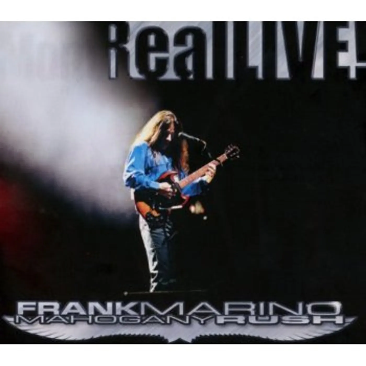 Frank Marino & Mahogany Rush REAL LIVE! CD