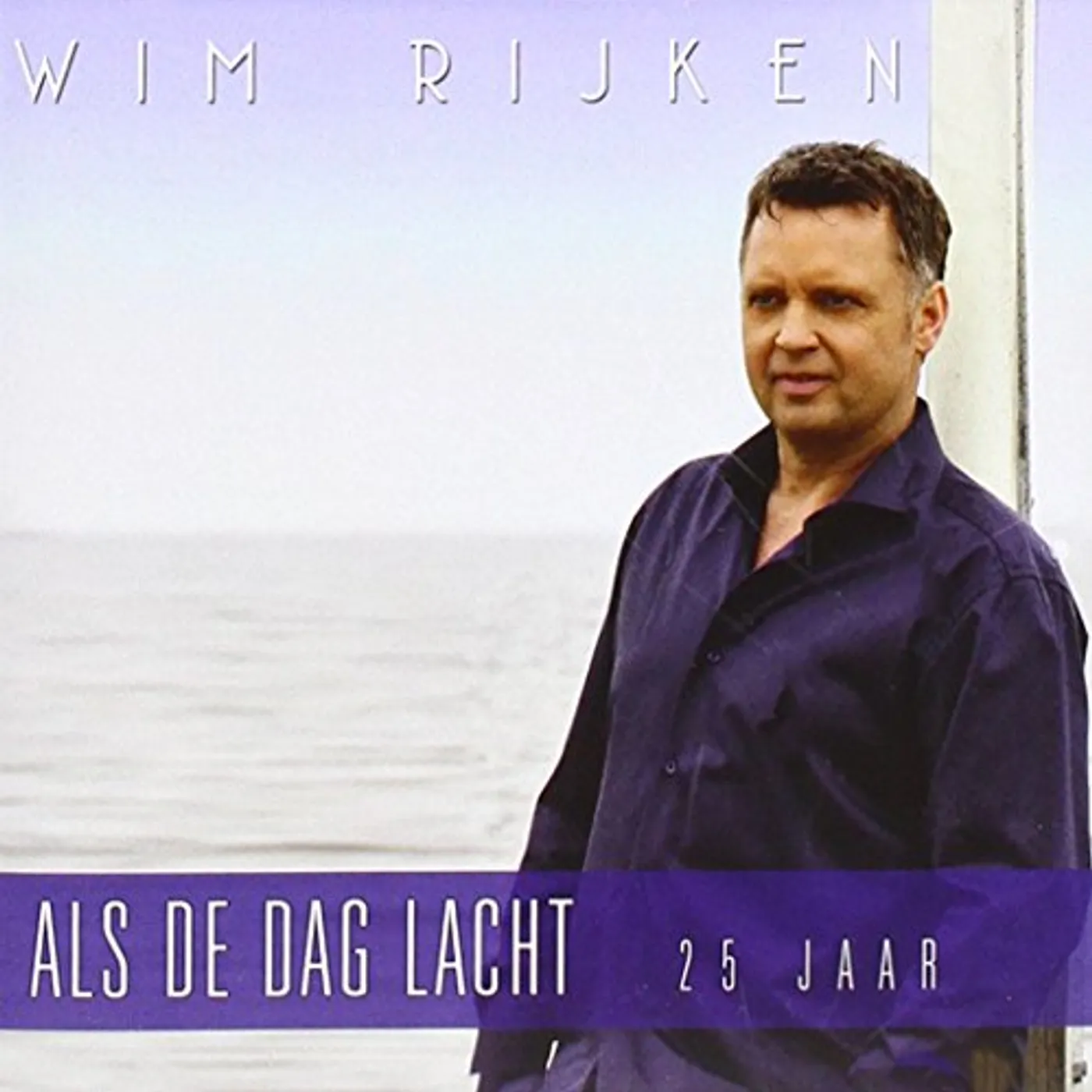 Wim Rijken ALS DE DAG LACHT 25 JAAR CD