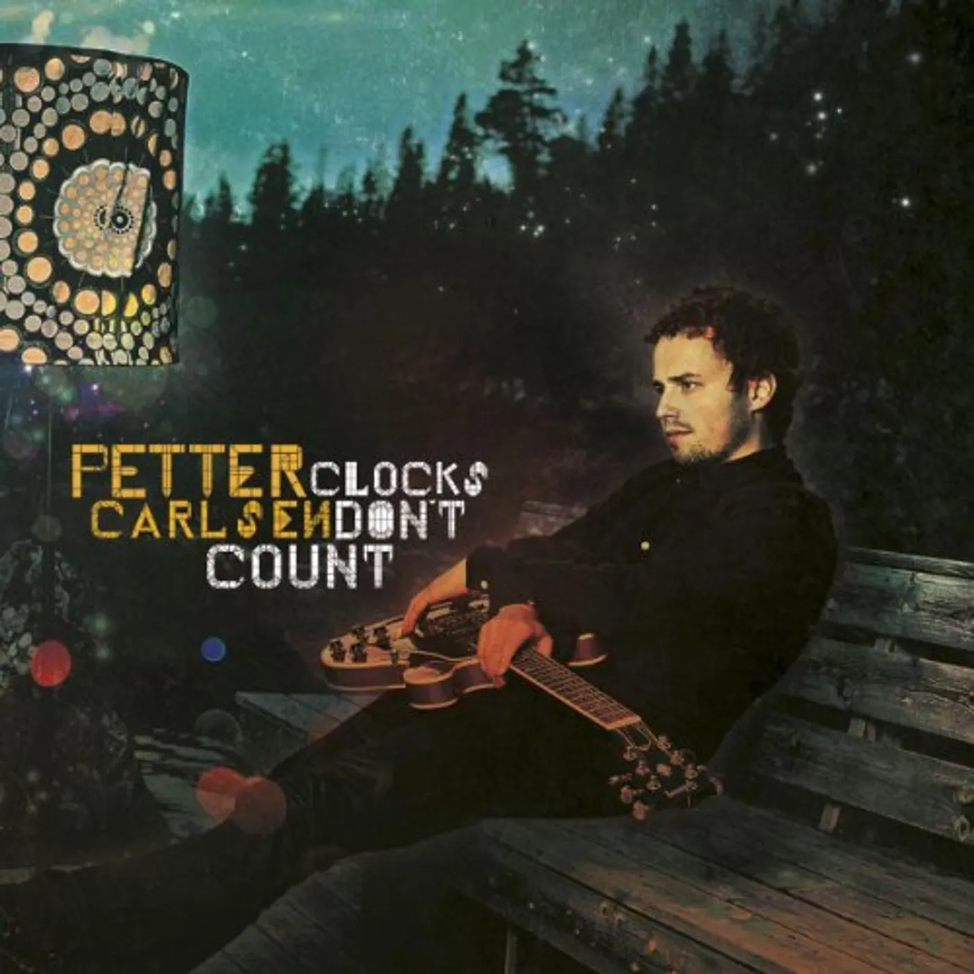 Petter Carlsen Clocks Don't Count Vinyl Record
