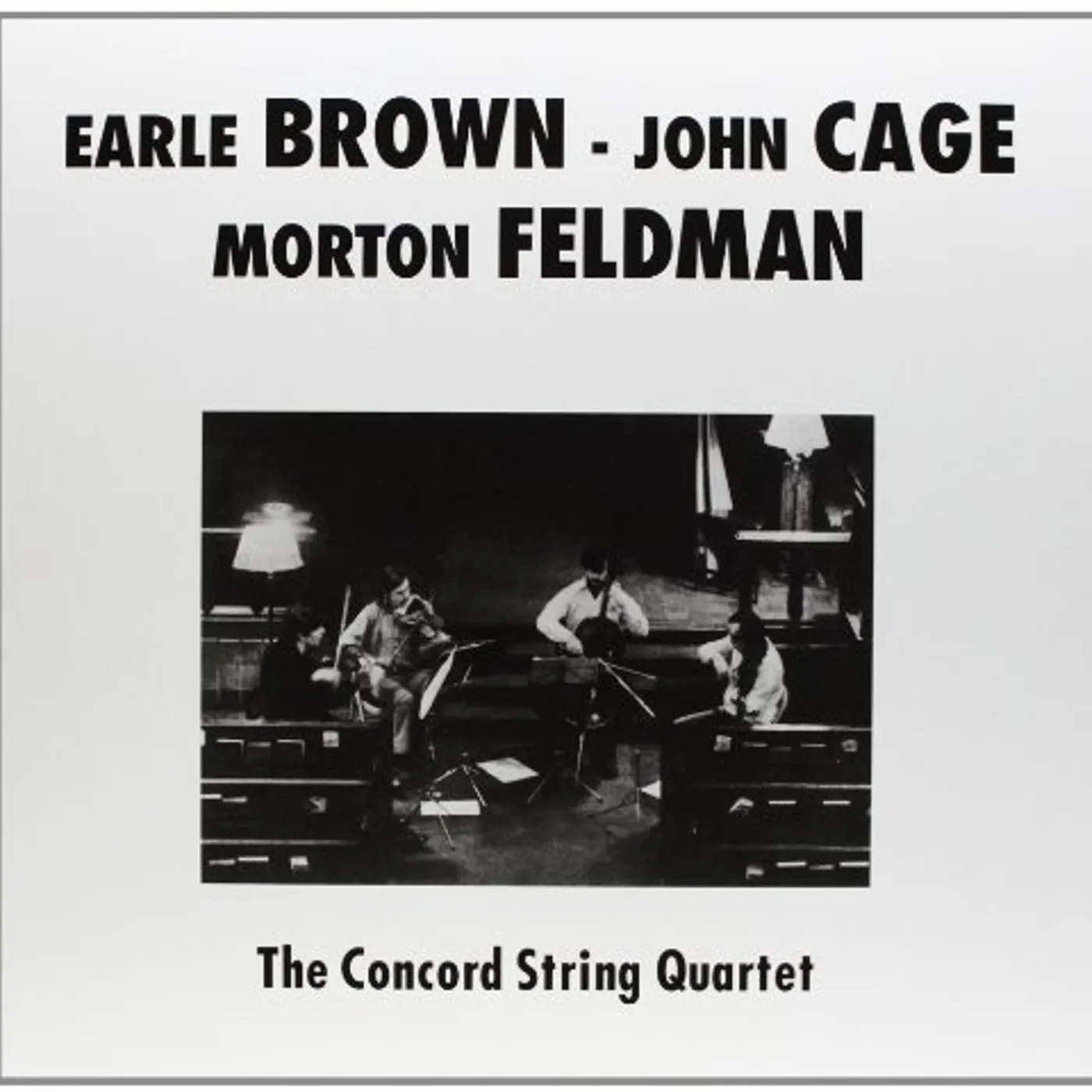 Concord String Quartet PLAYS BROWN CAGE & FELDMAN Vinyl Record
