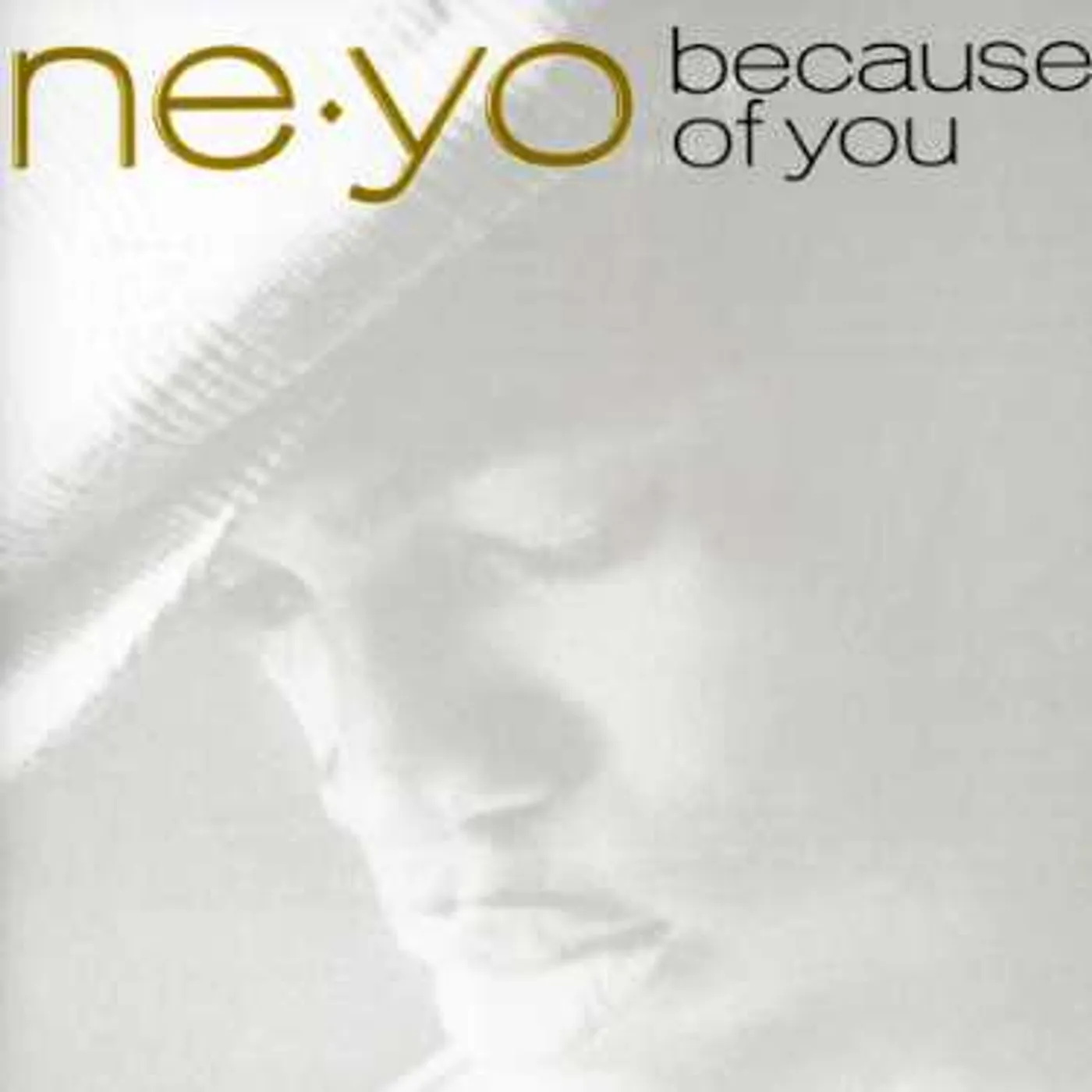 Ne-Yo BECAUSE OF YOU CD