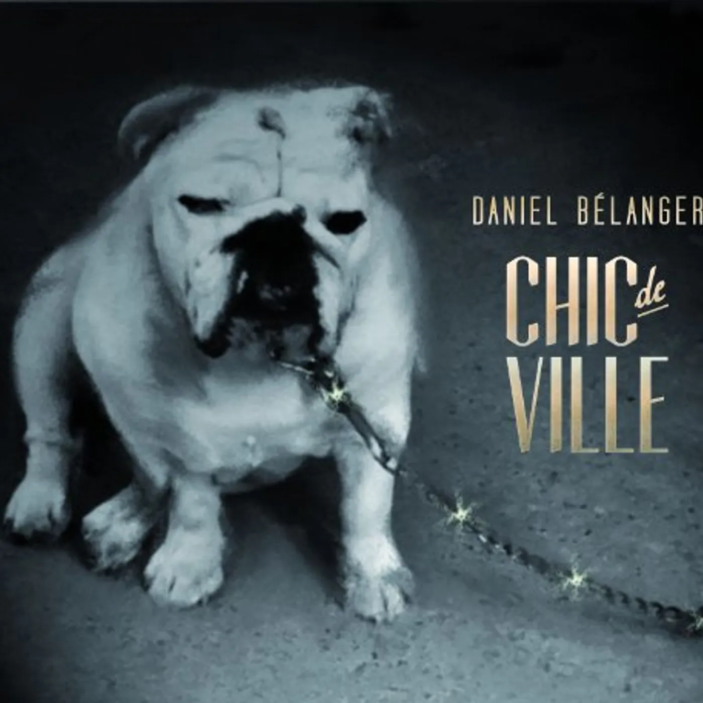 Daniel Bélanger CHIC DE VILLE Vinyl Record