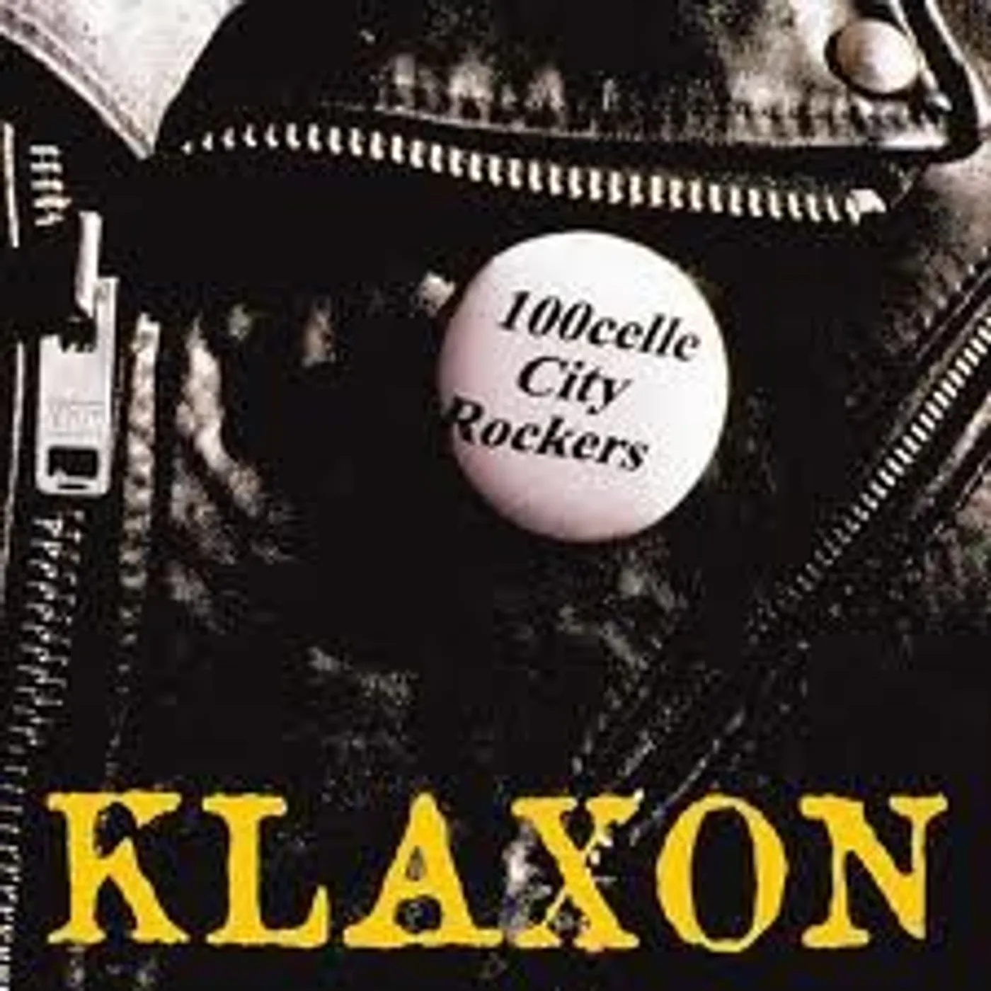 Klaxon 100celle City Rockers Vinyl Record