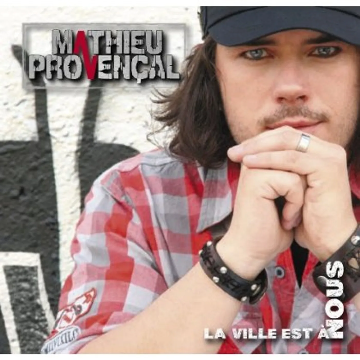 Mathieu Provençal LA VILLE EST A NOUS CD