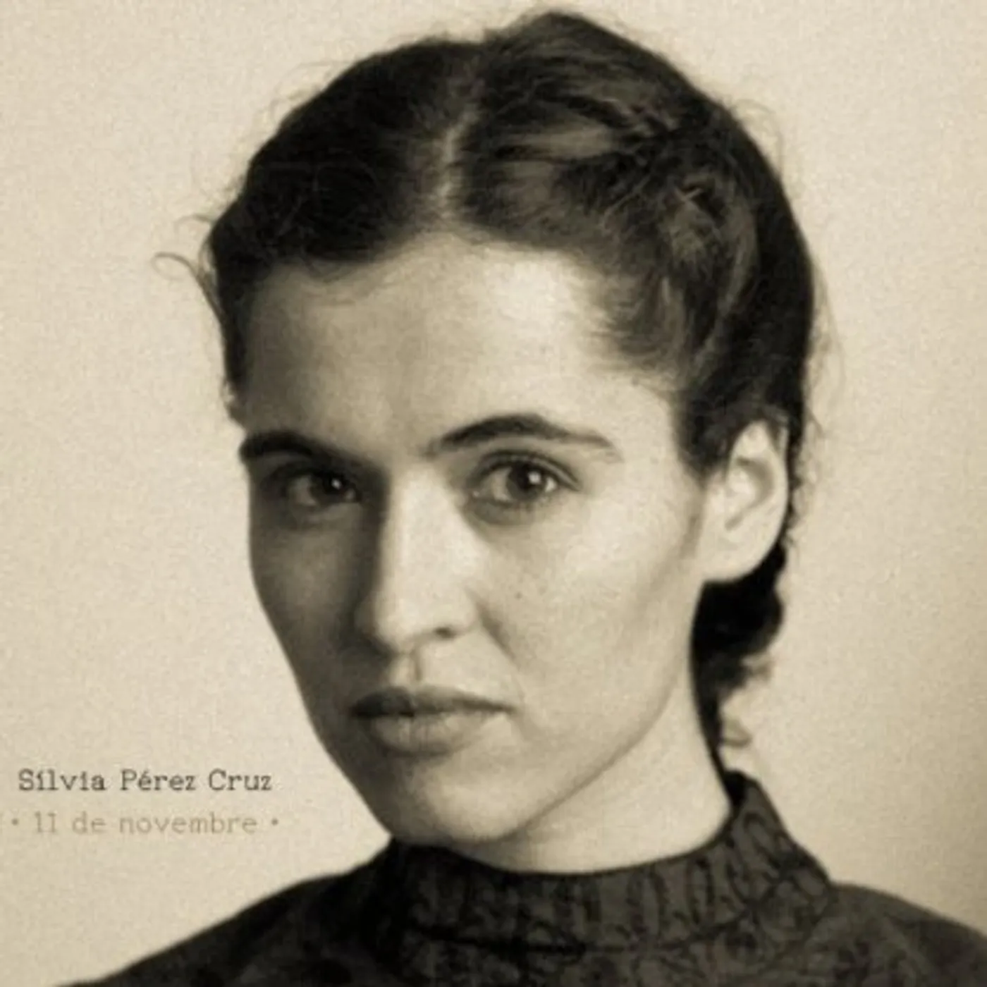 Sílvia Pérez Cruz 11 DE NOVIEMBRE CD